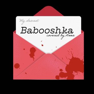 Image for 'Babooshka'