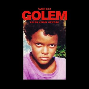 Image for 'Golem (Ralph Heidel Rework)'