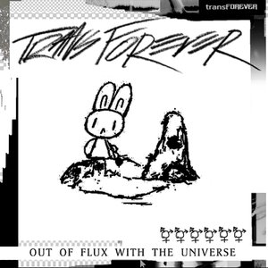 Image for 'OUT OF FLUX WITH THE UNIVERSE'