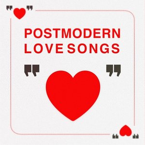 Image for 'Postmodern Love Songs'