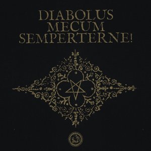 Image for 'Diabolus mecum semperterne!'