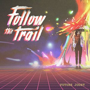 Image for 'Follow the Trail'