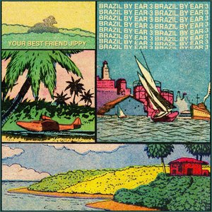 Image for 'BRAZIL BY EAR 3'