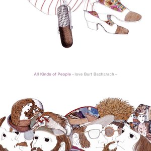 Bild für 'All Kinds Of People ～love Burt Bacharach～'