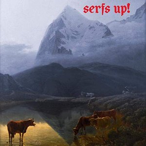 'Serfs Up!' için resim