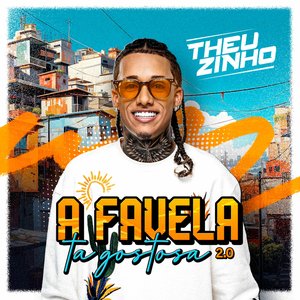 Image for 'A Favela Ta Gostosa 2.0'