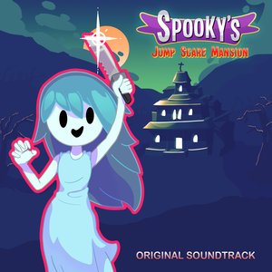 Image for 'Spooky's Jump Scare Mansion (Original Game Soundtrack) [Complete Edition]'