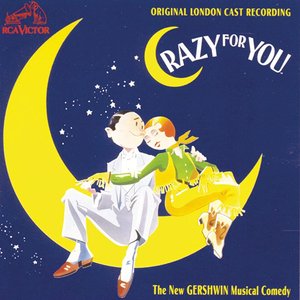 Image for 'Crazy for You (Original London Cast Recording)'