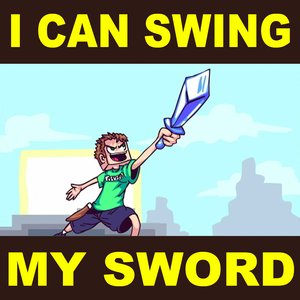 Image for 'I Can Swing My Sword!'