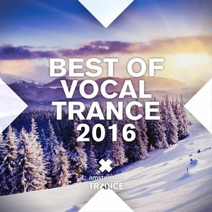 'Best of Vocal Trance 2016'の画像