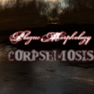 Image for 'Corpsemosis'