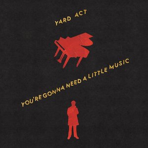 Image for 'You’re Gonna Need A Little Music'