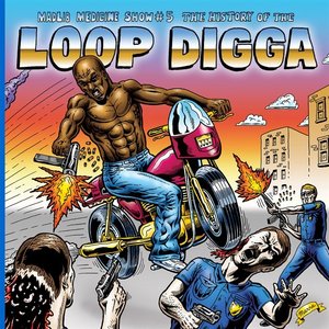 Immagine per 'Madlib Medicine Show #5: The History of the Loop Digga, 1990-2000'