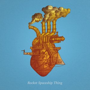 Image for 'Rocket Spaceship Thing'