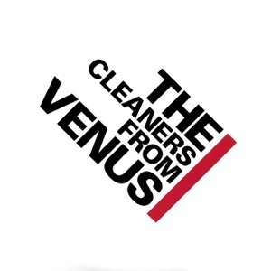 'The Cleaners From Venus Vol.1' için resim