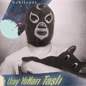 Image for 'Uzay Yolları Taşlı'