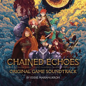 Image for 'Chained Echoes (Original Game Soundtrack)'