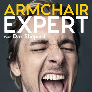 Bild für 'Armchair Expert with Dax Shepard'
