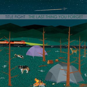 Image for 'The Last Thing You Forget'