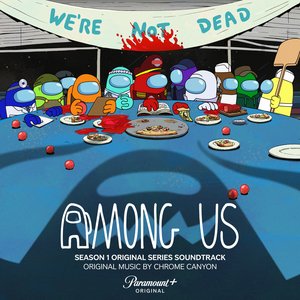 Image for 'Among Us, Season 1 (Original Series Soundtrack)'