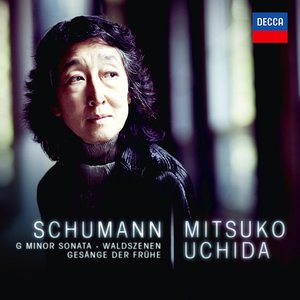 Immagine per 'Schumann: G Minor Sonata; Waldszenen; Gesänge der Frühe'