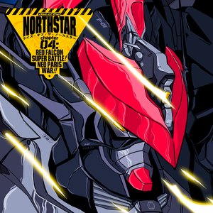Image for 'CHAPTER 04 : RED FALCON SUPER BATTLE! NEO PARIS WAR!!'
