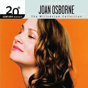Bild für 'The Best Of Joan Osborne 20th Century Masters The Millennium Collection'