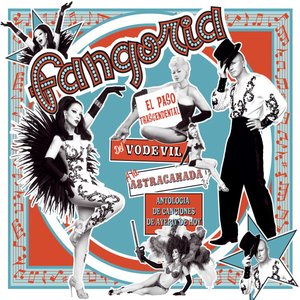 Image for 'El Paso Trascendental Del Vodevil A La Astracanada. Antologia De Canciones De Ayer Y De Hoy'