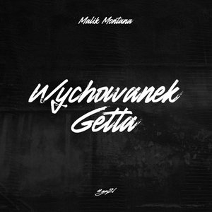 Image for 'Wychowanek Getta'