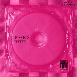 Image for 'F**K SONGS'