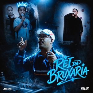 Image for 'Rei da Bruxaria'
