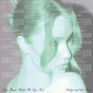'Only music makes me cry now'の画像