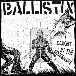 Image for 'CAUGHT IN THE CROSSHAIRS'