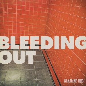 Image pour 'Bleeding Out - Single'