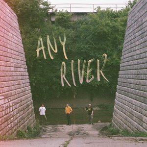 Image for 'Any River'
