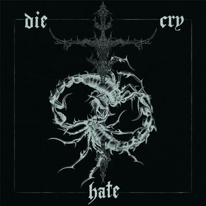 Image for 'Die Cry Hate EP'
