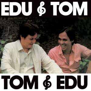 Immagine per 'Edu & Tom, Tom & Edu'