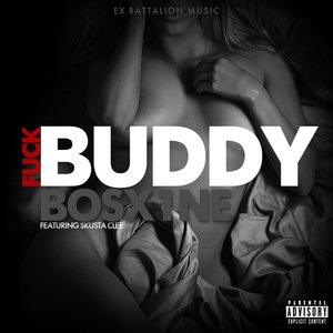 Image for 'Fuck Buddy (feat. Skusta Clee)'