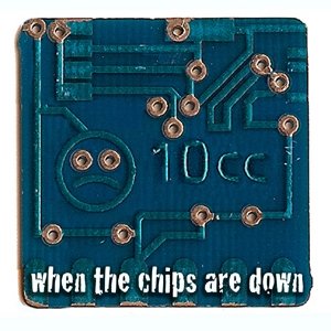 “When The Chips Are Down”的封面