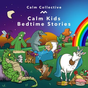 Image for 'Calm Kids Bedtime Stories'