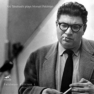 Zdjęcia dla 'Feldman, Vol. 1: Aki Takahashi Plays Morton Feldman'