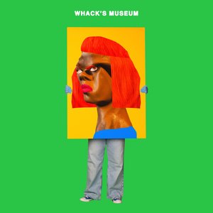 Image for 'WHACK'S MUSEUM'