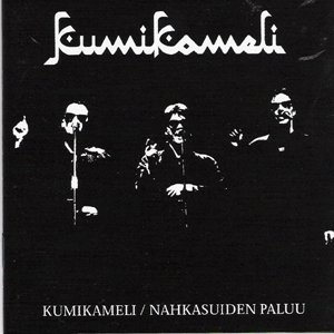 Image for 'Kumikameli / Nahkasuiden paluu'