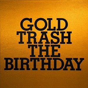 Image for 'GOLD TRASH'