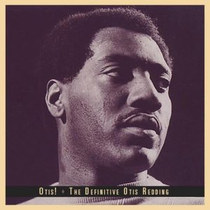 'Otis! The Definitive Otis Redding, Disc 1' için resim
