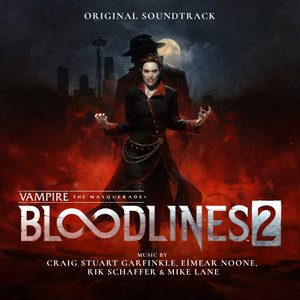Image for 'Vampire: The Masquerade - Bloodlines 2 (Original Soundtrack)'