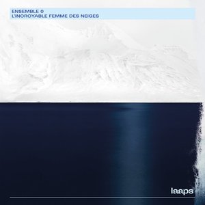 Image for 'L'Incroyable Femme Des Neiges'