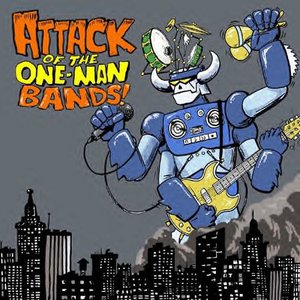 Image for 'Attack of the One Man Bands!'