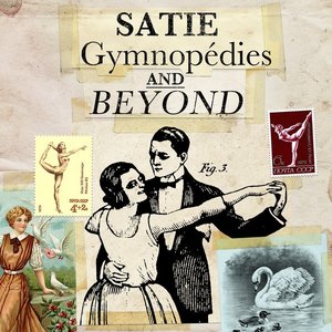 Image for 'Satie - Gymnopedies and Beyond'