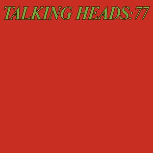 Immagine per 'Talking Heads '77 (Deluxe Version)'
